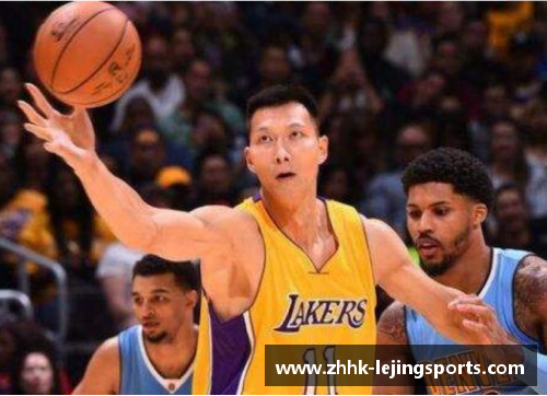 乐竞体育易建联NBA生涯精彩瞬间：回顾他在联盟的最高光时刻 - 副本